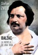 Libro Balzac. La novela de una vida