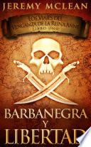 Libro Barbanegra y Libertad