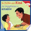 Libro Be Polite and Kind / Ser respetuoso y amable
