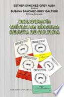Libro Bibliografía Crítica de Círculo: REVISTA DE CULTURA Publicación anual del Círculo de Cultura Panamericano (1975-2017) Esther Sánchez-Grey Alba (Editor
