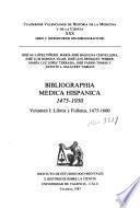 Bibliographia medica hispanica, 1475-1950: Libros y folletos, 1475-1600