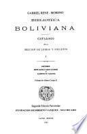 Biblioteca boliviana: Catálogo de la sección de libros y folletos