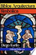 Libro BIBLOS ARQUITECTURA SIMBOLICA