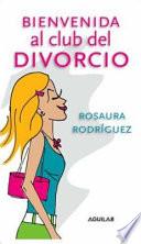 Libro Bienvenida al club del divorcio