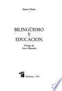Bilingüismo y educacion