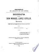 Biografía del Sr. Don Manuel López Cotilla, benemérito organizador y propagandista de la instrucción primaria en el estado de Jalisco