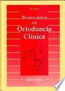 Libro Biomecánica en ortodoncia clínica