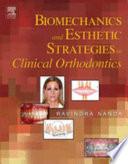 Libro Biomechanics and Esthetic Strategies in Clinical Orthodontics
