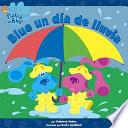 Libro Blue un día de lluvia (Blue's Best Rainy Day)