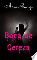Libro Boca de Cereza