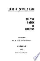Bolívar pasión de libertad