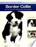Border Collie (Nuevas guías perros de raza)