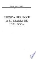 Brenda Berenice, o, El diario de una loca