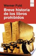 Libro Breve historia de los libros prohibidos