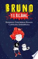 Libro Bruno y el Big Bang / Bruno and the Big Bang