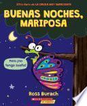 Libro Buenas noches, mariposa (Goodnight, Butterfly)