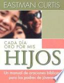 Libro Cada Dia Oro Por Mis Hijos