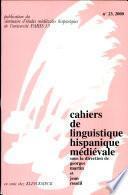 Cahiers de Linguistique Hispanique Médiévale