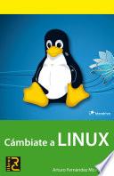 Libro Cámbiate a LINUX