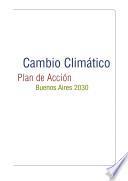 Cambio Climático- plan de acción Bs.As 2030
