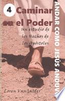 Libro Caminar en el Poder: Un estudio de los Hechos de los Apostoles