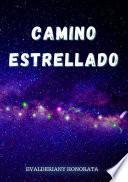 Libro Camino Estrellado