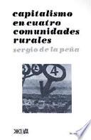 Libro Capitalismo en cuatro comunidades rurales