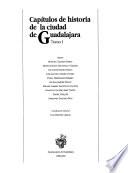 Capítulos de historia de la ciudad de Guadalajara
