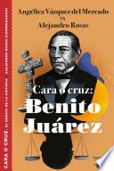 Cara O Cruz: Benito Juárez / Heads or Tails: Benito Juarez