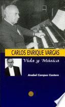 Carlos Enrique Vargas