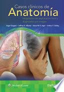 Libro Casos Clinicos de Anatomia: Integracion Con Exploracion Fisica y Diagnostico Por Imagen