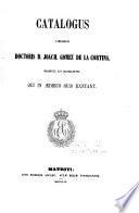 Catalogus librorum doctoris D. Joach. Gomez de la Cortina, march. de Morante, qui in ædibus suis exstant: S-U. 1859