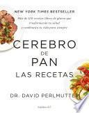 Libro Cerebro de pan. Las recetas