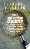 Chile, una historia casi secreta