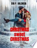 Libro Christmas sweet Christmas. Christmas's tales, 2