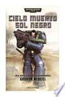 Libro Cielo muerto, sol negro