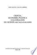 Ciencia, economía política e ilustración en Vicente Alcalá-Galiano