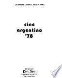 Cine argentino '78 [i.e. setenta y ocho]
