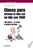 Libro Claves para afrontar la vida con un hijo con TDAH