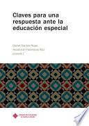 Libro Claves para una respuesta ante la educación especial