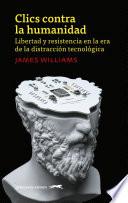 Libro Clics contra la humanidad