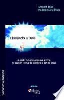 Libro Clonando a Dios