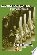 Libro Clones de teatro