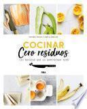 Libro Cocinar cero residuos
