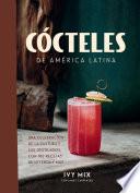 Libro Cócteles de América Latina / Spirits of Latin America