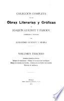 Colección completa de las obras literarias y gráficas de Joaquín Guichot y Parody