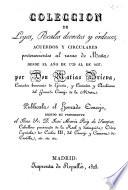 Colección de leyes, reales decretos y ordenes, acuerdos y circulares pertenecientes al camo de Mesta desde el año de 1729 al de 1827