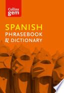 Libro Collins Spanish Phrasebook and Dictionary Gem Edition (Collins Gem)