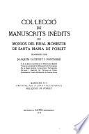 Colḷecció de manuscrits indèdits de monjos del Reial Monestir de Santa Maria de Poblet