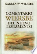 Comentario Wiersbe Del Nuevo Testamento